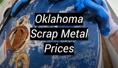 Current Scrap Metal Prices in Oklahoma City, Oklahoma